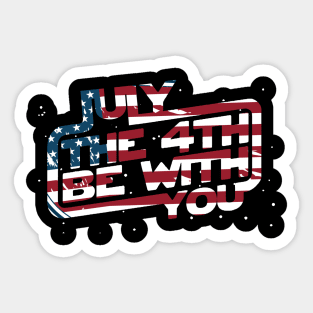 july the 4th be with you usa Sticker